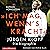 "Ich mag, wenn's kracht": J...