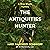 The Antiquities Hunter: Gin...