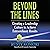 Beyond the Lines: Creating a Leadership Culture to Achieve Extraordinary Results