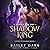 Battle for the Shadow King: Captive of Shadows, Book 4