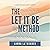 The Let It Be Method: A Sim...