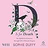 D is for Death: A...