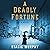 A Deadly Fortune