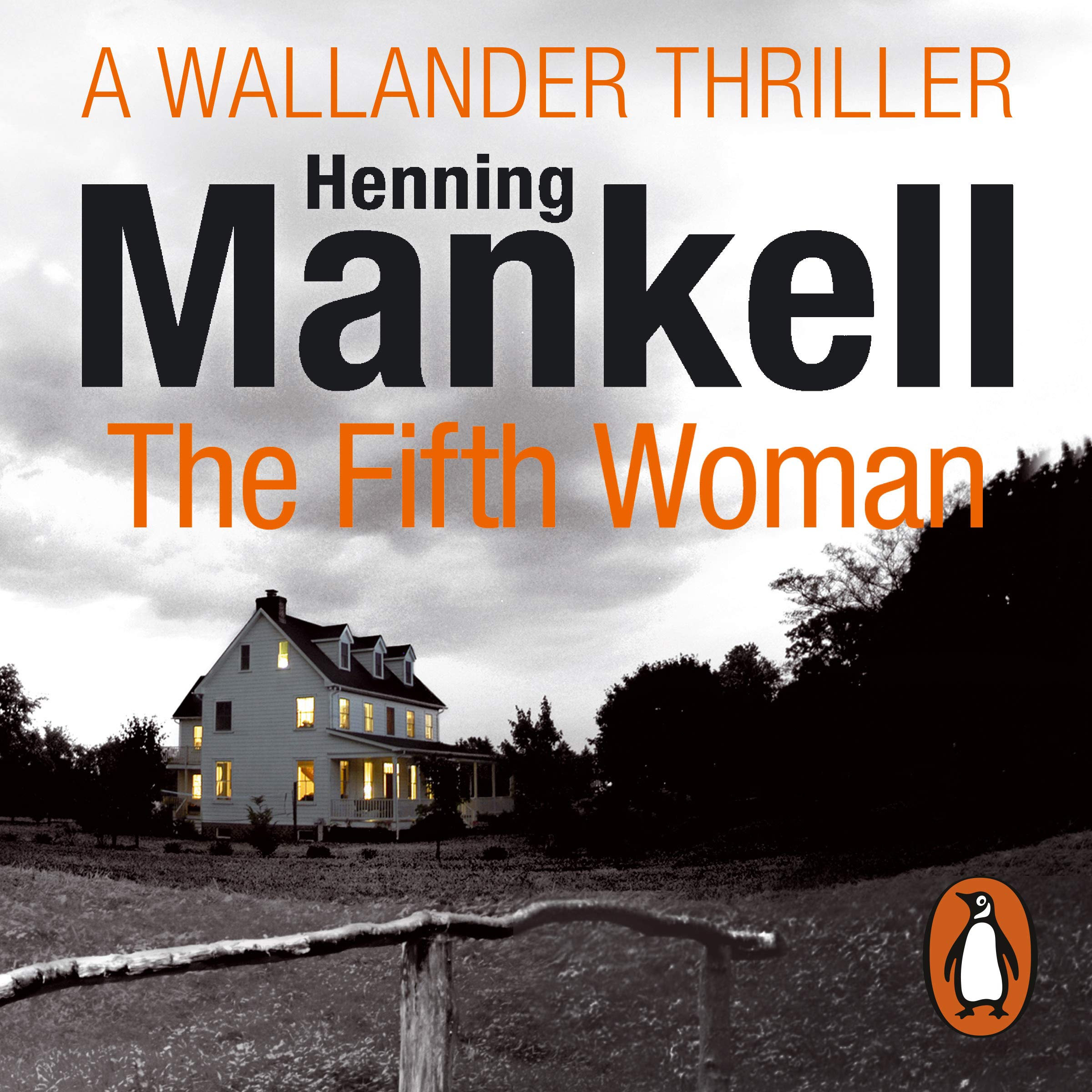 The Fifth Woman: Kurt Wallander