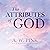 The Attributes of God