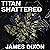 Titan Shattered: Wrestling ...