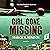Girl Gone Missing: The Cash...
