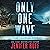 Only One Wave: The Tsunami ...