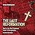 The Last Reformation