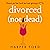 Divorced Not Dead