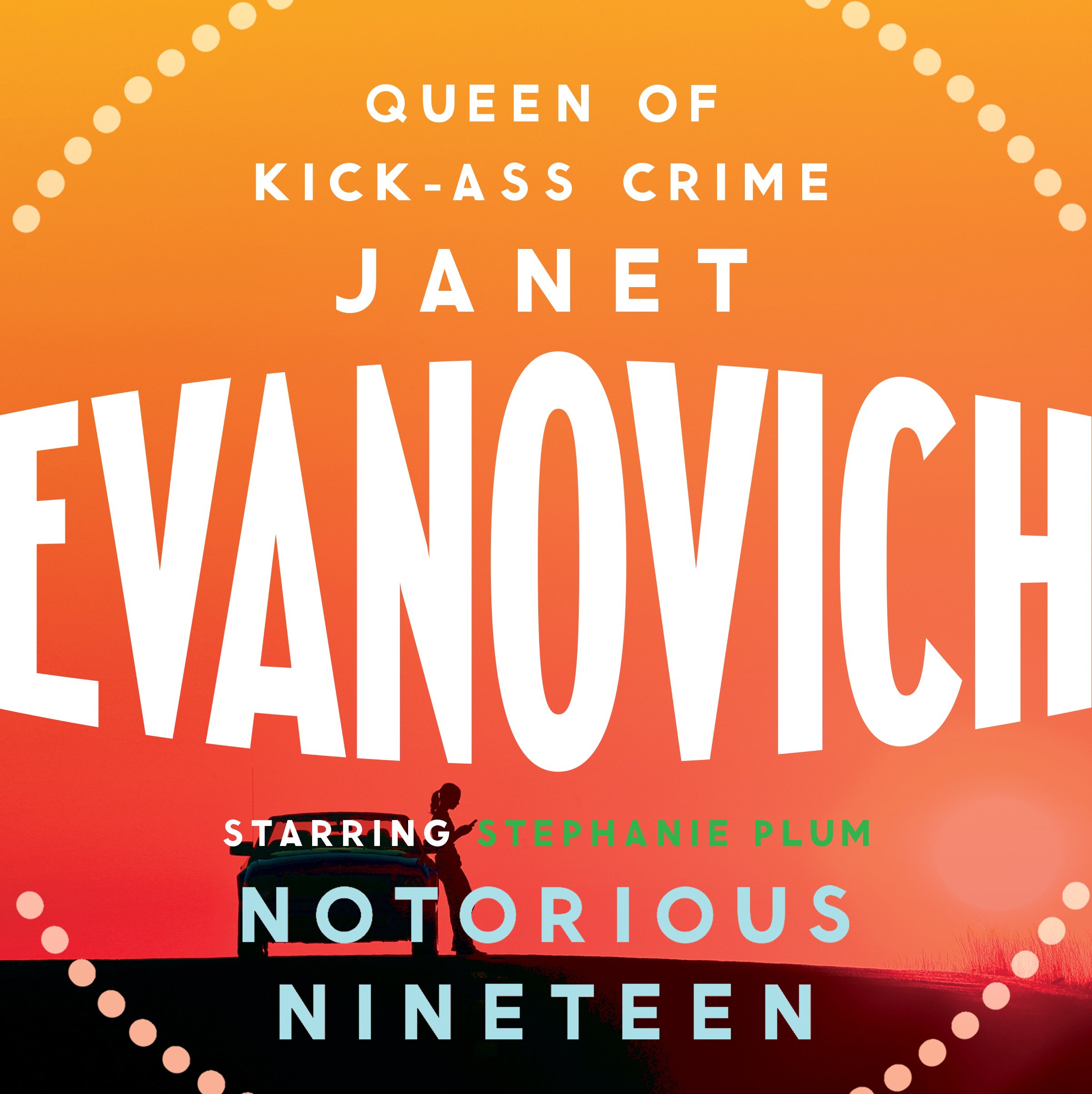 Notorious Nineteen: A fast-paced adventure full of mystery and laughs