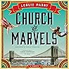 Church of Marvels: A Novel