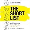 The Short List: How to Drive Business Development by Focusing on the People Who Matter Most The Short List: How to Drive Business Development by Focusing on the People Who Matter Most