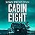 Cabin Eight (Millersville, #3)