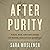 After Purity: Race, Sex, and Religion in White Christian America