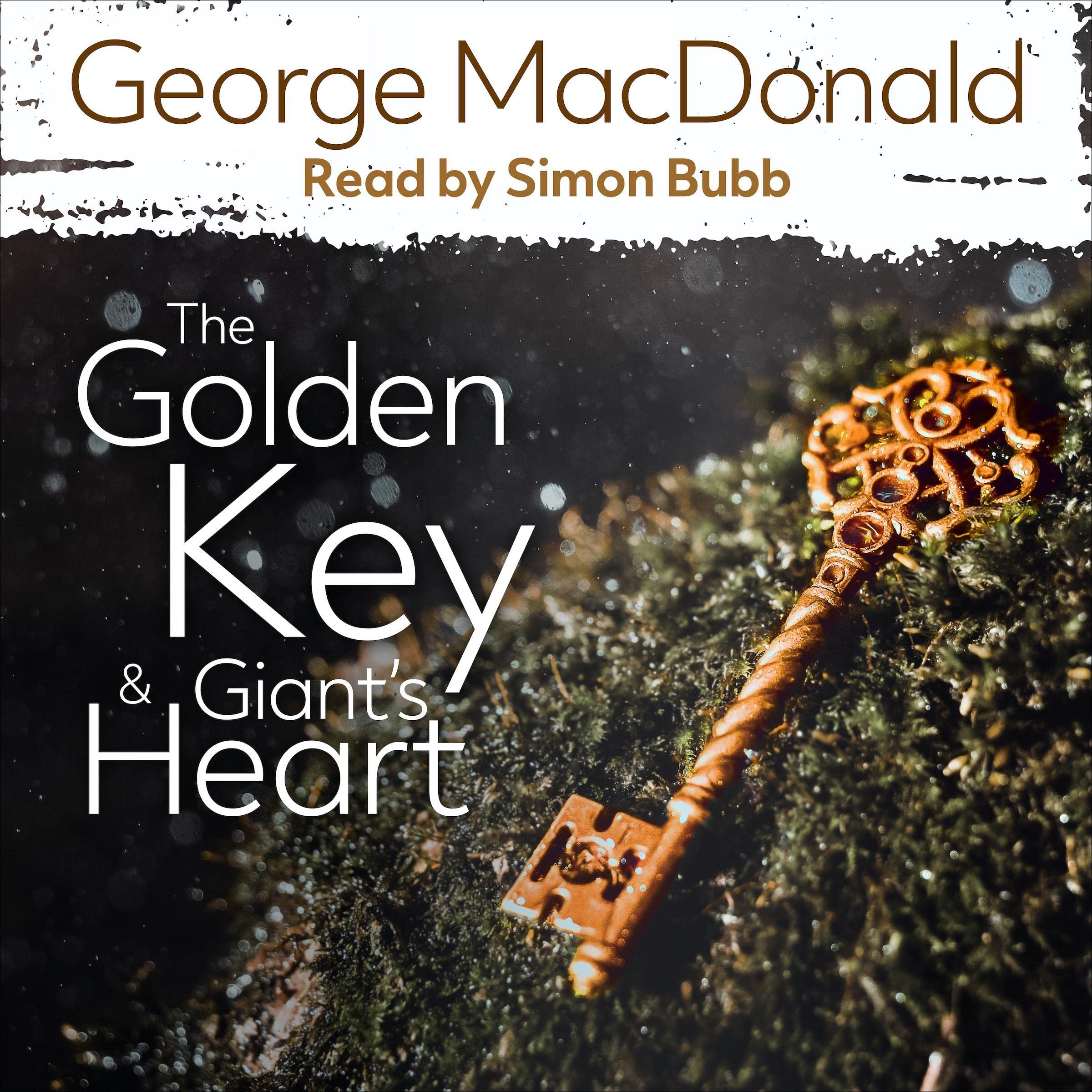 The Golden Key & The Giant's Heart (Audible Audio)