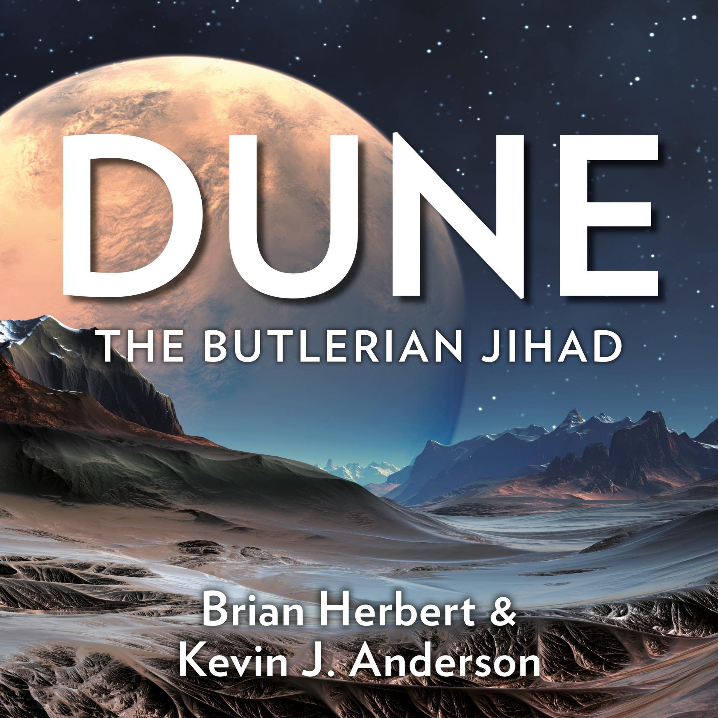 Dune: The Butlerian Jihad: Dune: Legends of Dune, Book 1