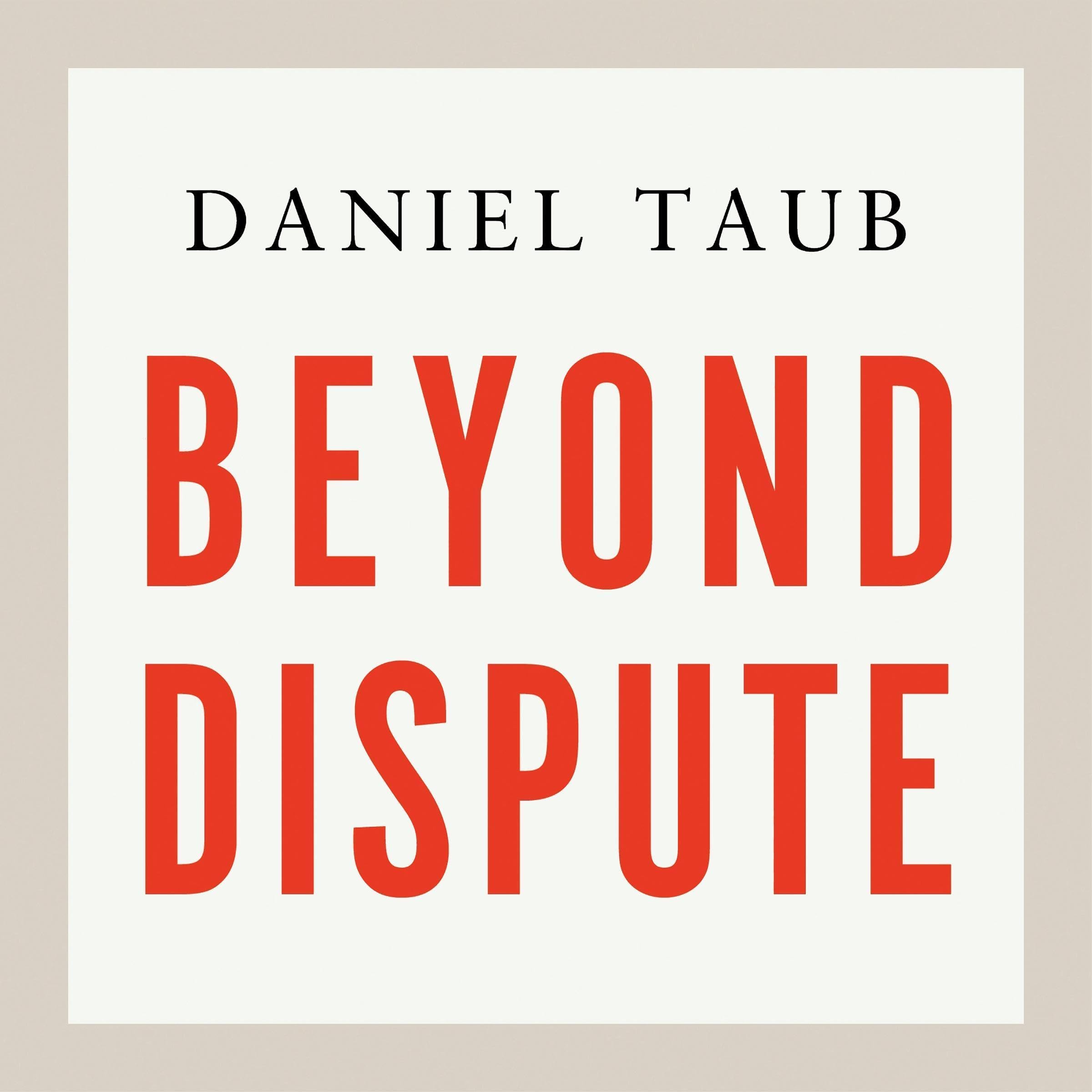 Beyond Dispute: Rediscovering the Jewish art of constructive disagreement - WINNER OF THE RABBI SACKS BOOK PRIZE 2025 (Audible Audio)
