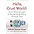 Hello, Cruel World!: Science-Based Strategies for Raising Terrific Kids in Terrifying Times