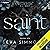 Saint: Sigma Sin, Book 1