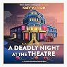 A Deadly Night at...
