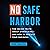 No Safe Harbor by Mark Sangster