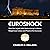 Euroshock: How the Largest ...