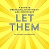 Let Them: A Guide...