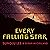 Every Falling Star: The Tru...