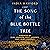 The Song of the Blue Bottle Tree