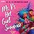 Ms. V's Hot Girl Summer