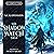 The Shadow Watch Saga: A Complete Epic Fantasy Series