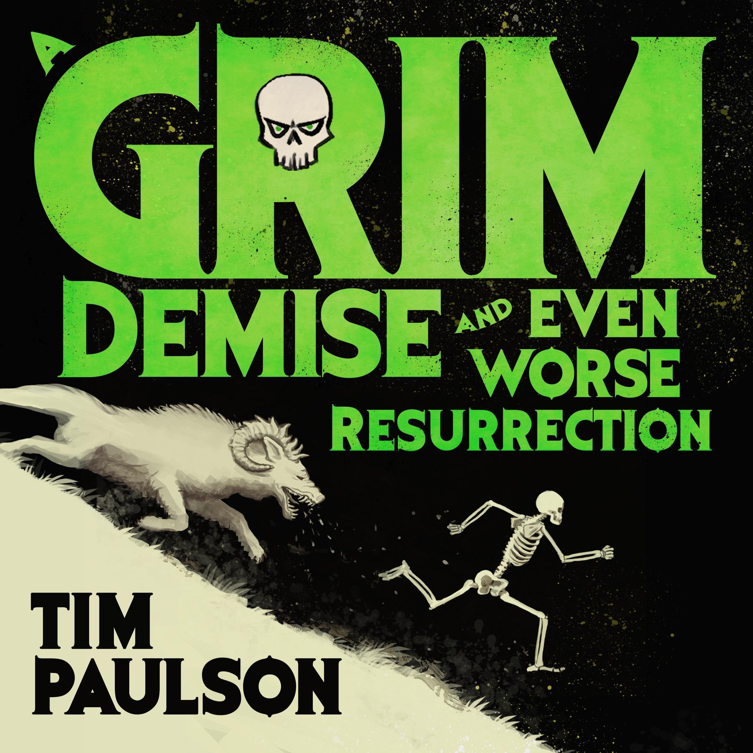 A Grim Demise and Even Worse Resurrection: A LitRPG Fantasy Adventure (Bone Knight, Book 1)