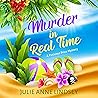 Murder in Real Ti...