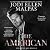 The American: Unlawful Men, Book 5
