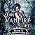 Darkness Rising: The Vampire Gift, Book 4