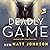 Deadly Game: Robert Finlay,...