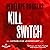 Kill Switch - Gefährliche L...