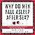 Why Do Men Fall Asleep After Sex by Mark Leyner