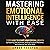 Mastering Emotional Intelli...