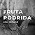 Fruta podrida