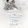 The Summer I Met ...