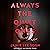 Always the Quiet Ones: A Novel