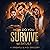 How Do You Survive with Us?...