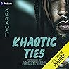 Khaotic Ties