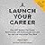 Launch Your Career by Sean O'Keefe