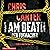 I Am Death: Der Totmacher: Hunter und Garcia Thriller 7