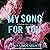 My Song for You: Pushing Limits, Book 2