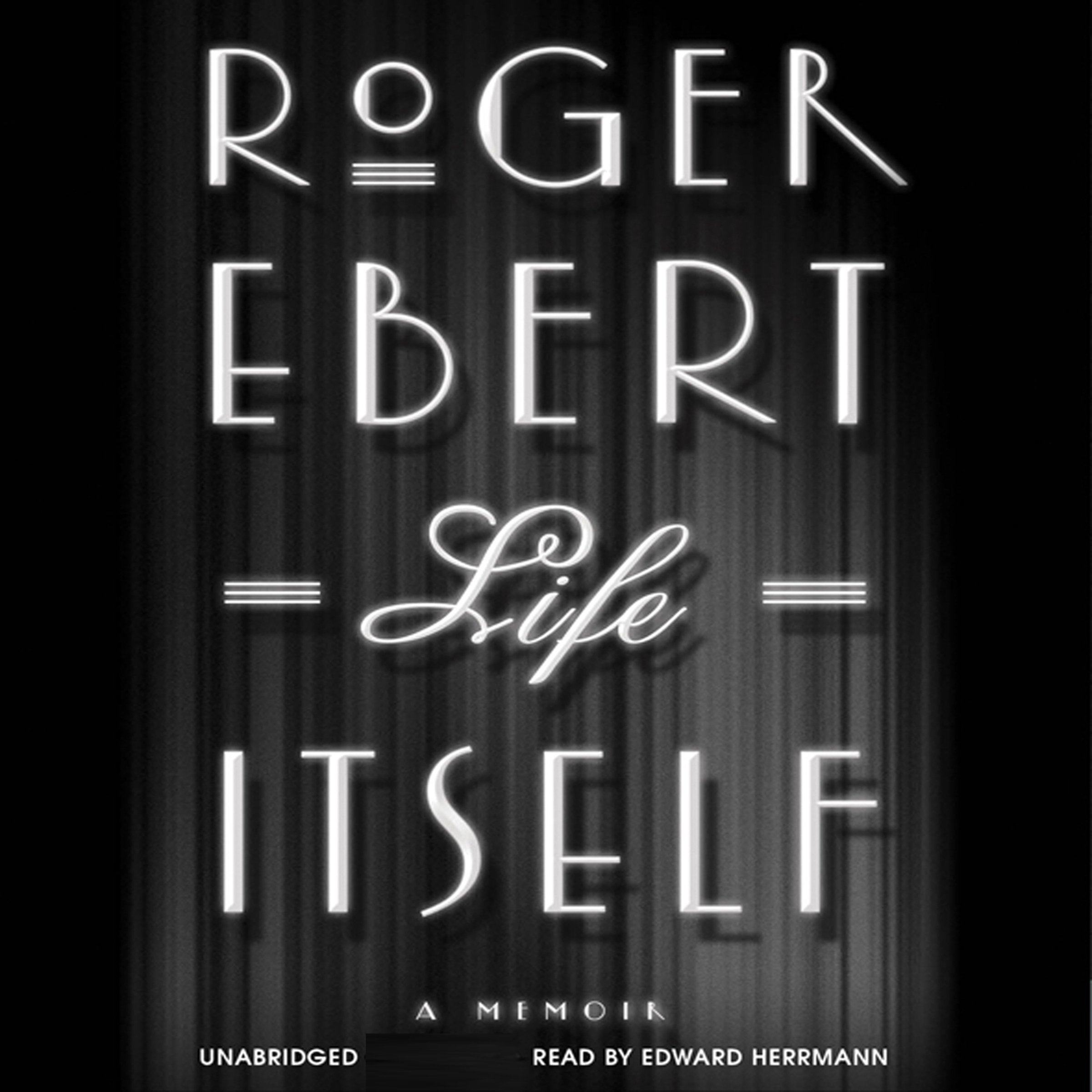 Life Itself: A Memoir