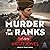 Murder in the Ranks: A Novel